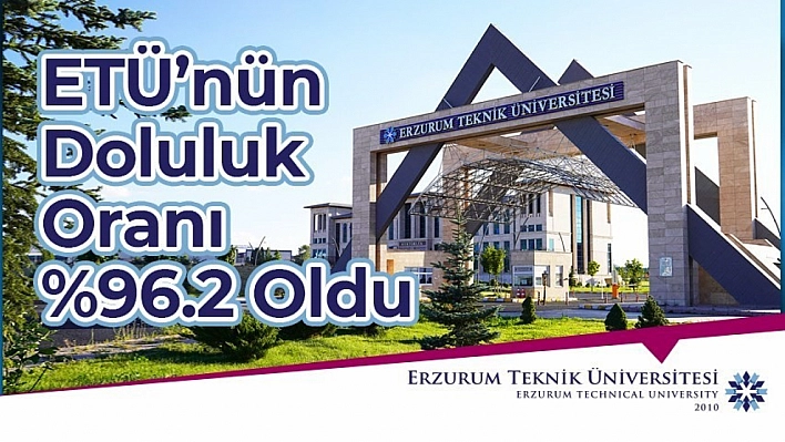 ETÜ'nün doluluk oranı yüzde 96.2 buldu