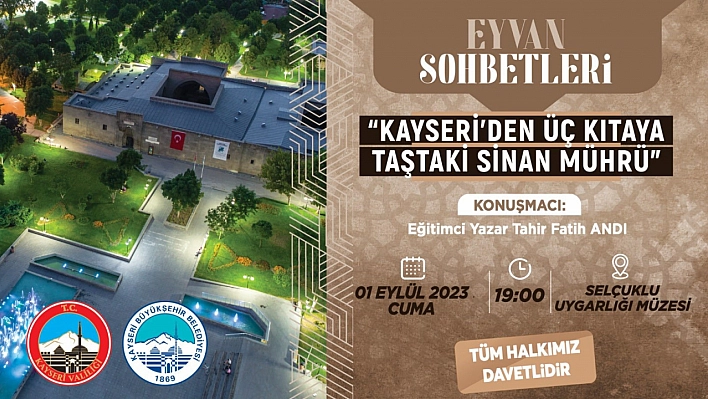 Eyvan sohbetleri'nin konusu 'Koca Sinan'