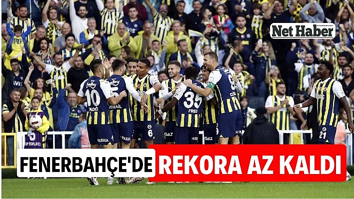 Fenerbahçe'de rekora az kaldı