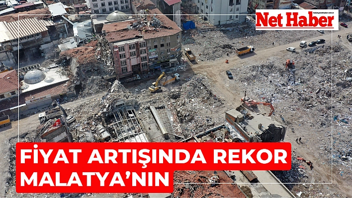 Fiyat artışında rekor Malatya'nın