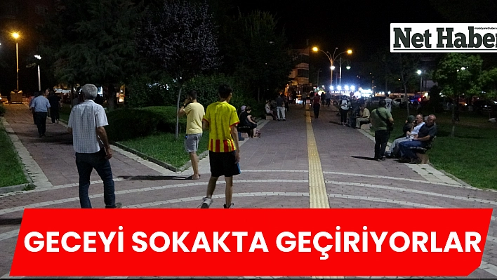 Geceyi sokakta geçiriyorlar