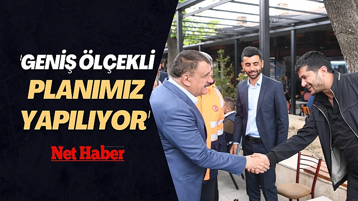 'Geniş ölçekli planımız yapılıyor'