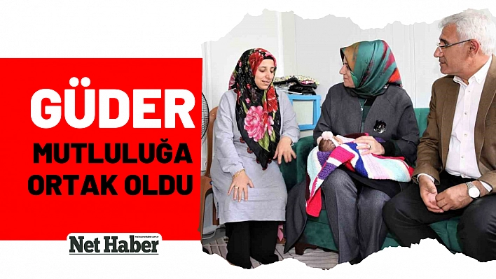 Güder, mutluluğa ortak oldu