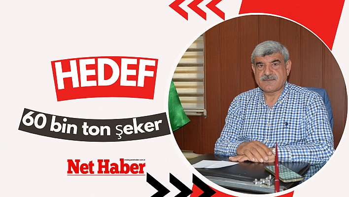 Hedef 60 bin ton şeker 