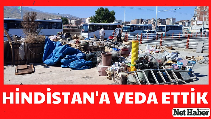 Hindistan'a veda ettik