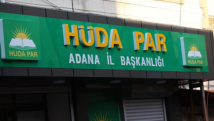 HÜDA PAR Adana İl Başkanlığına saldırı