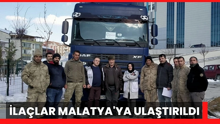 İlaçlar Malatya'ya ulaştırıldı