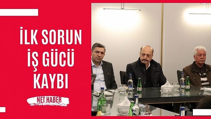 İlk sorun iş gücü kaybı