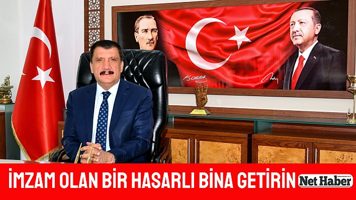 İmzam olan bir hasarlı bina getirin