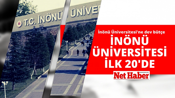 İnönü Üniversitesi ilk 20'de