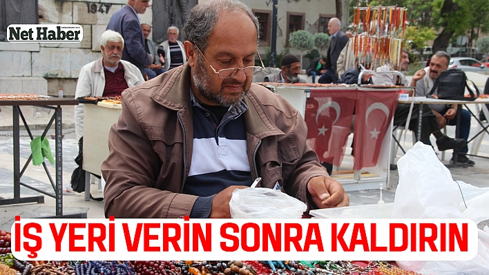 İş yeri verin sonra kaldırın