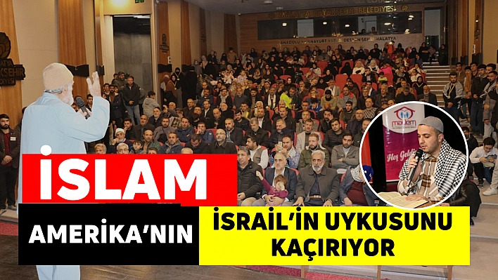 İslam Amerika'nın İsrail'in uykusunu kaçırıyor