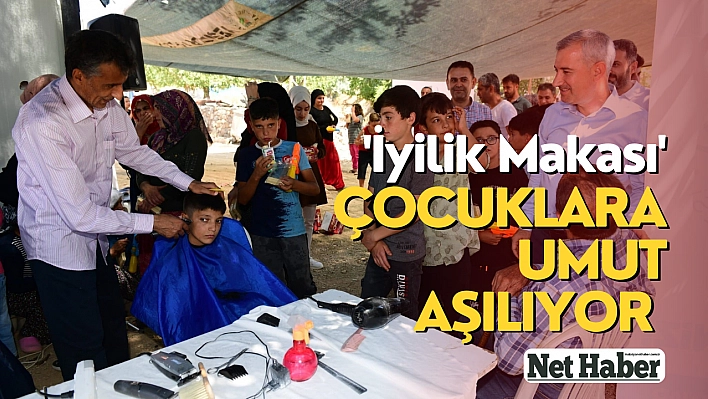 'İyilik Makası' çocuklara umut aşılıyor