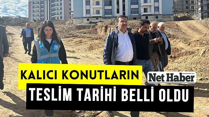 Kalıcı konutların teslim tarihi belli oldu