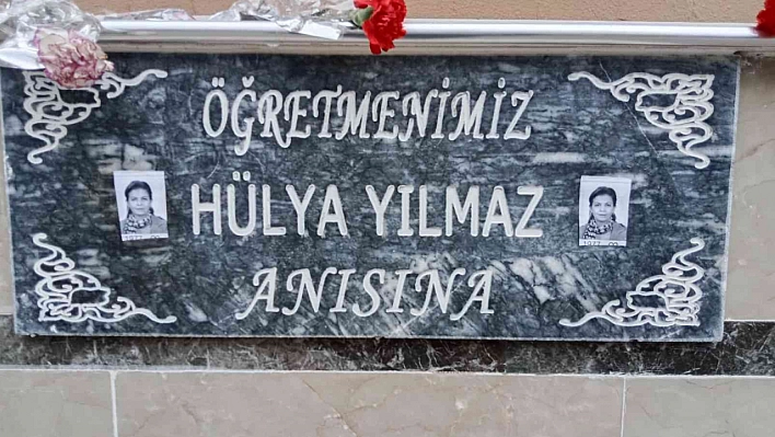 Hülya öğretmenin anısı yaşatılacak