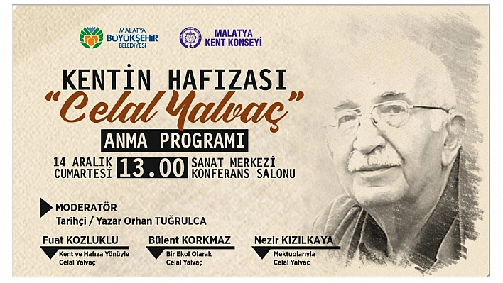 'Kentin Hafızası Celal Yalvaç' İçin Anma Programı