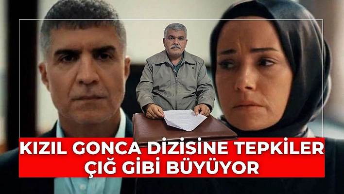 Kızıl Gonca dizisine tepkiler çığ gibi büyüyor