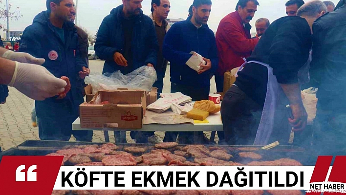 Köfte ekmek dağıtıldı