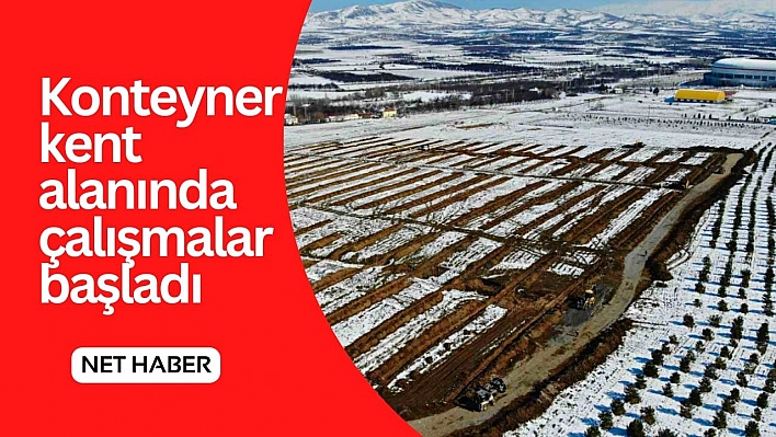 Konteyner kent alanında çalışmalar başladı