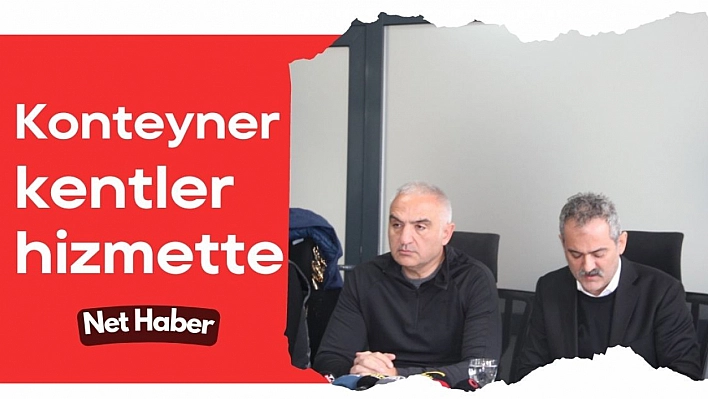 Konteyner kentler hizmette