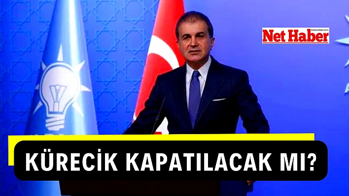 Kürecik kapatılacak mı?