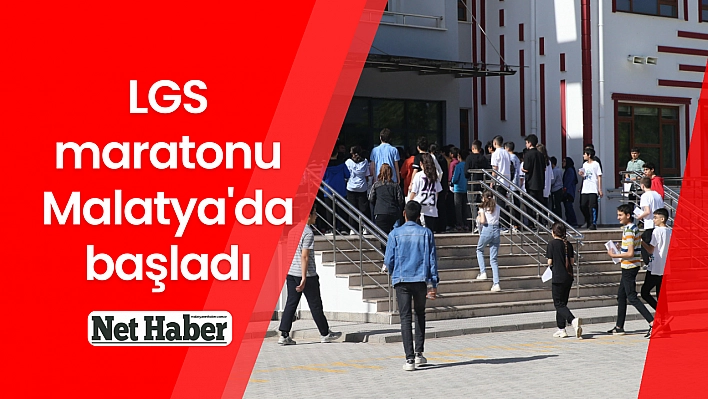 LGS maratonu Malatya'da başladı