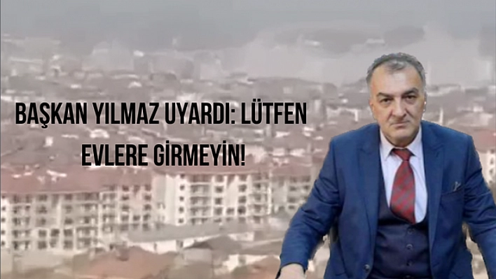 Lütfen evlere girmeyin