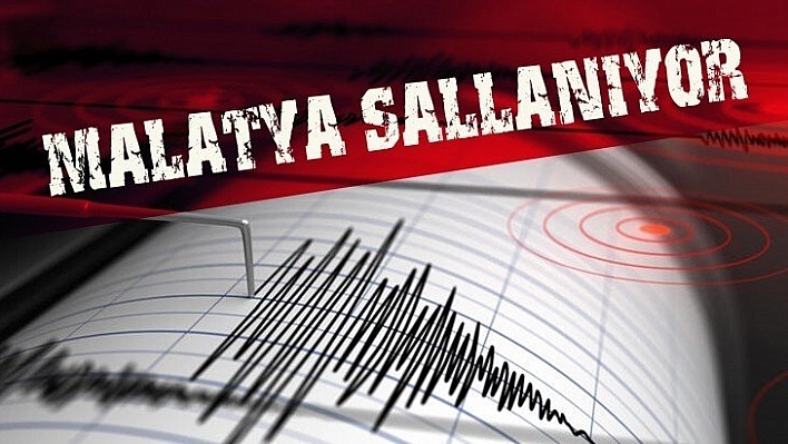 Malatya' da 4 şiddetinde deprem