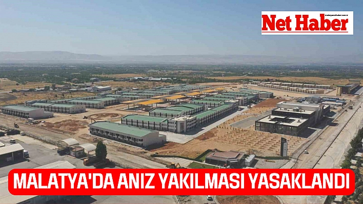 Malatya'da anız yakılması yasaklandı