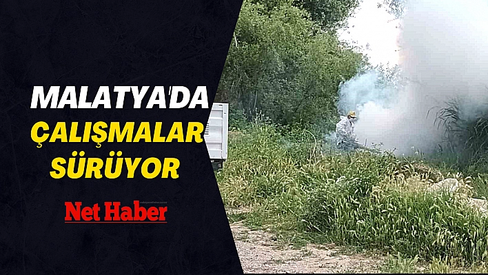 Malatya'da çalışmalar sürüyor