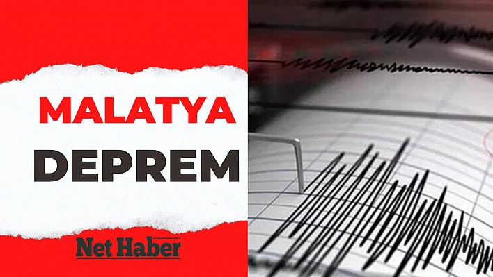 Malatya'da deprem