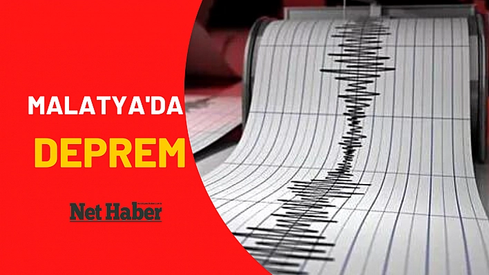 Malatya'da deprem 