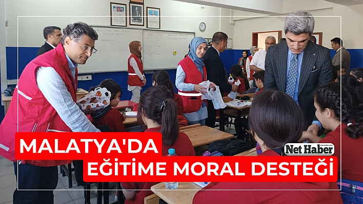 Malatya'da eğitime moral desteği