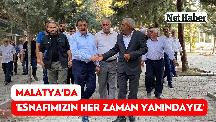 'Esnafımızın her zaman yanındayız'