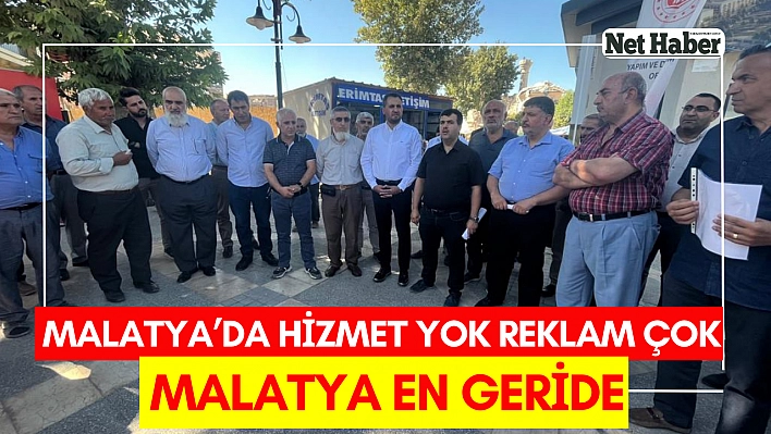 Malatya'da hizmet yok reklam çok