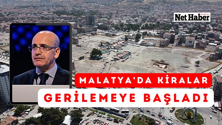 Malatya'da kiralar gerilemeye başladı