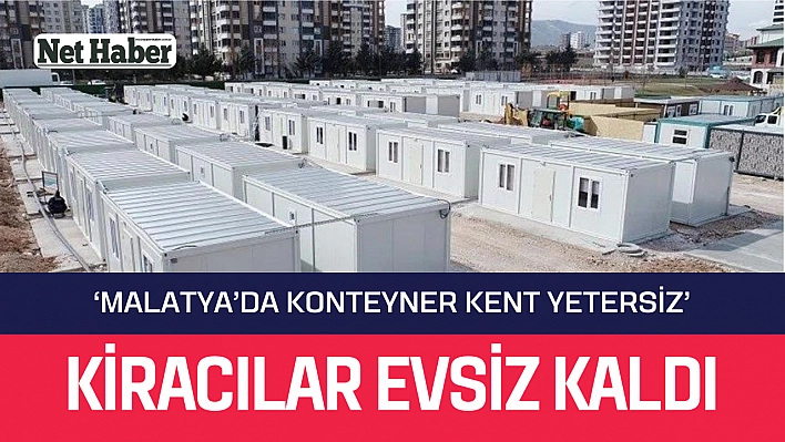 'Malatya'da konteyner kent yetersiz'