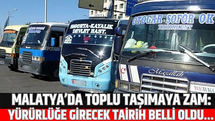 Malatya'da toplu taşımaya zam yolda! İşte Detaylar...