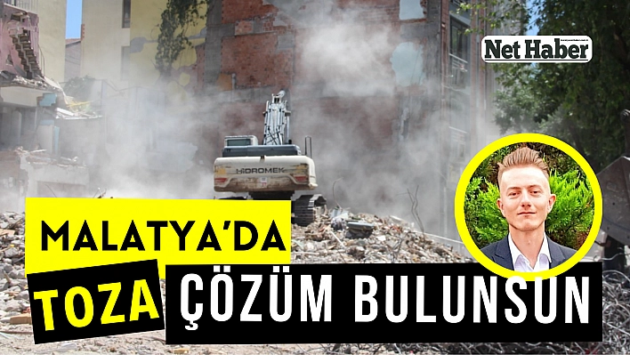 Malatya'da toza çözüm bulunsun