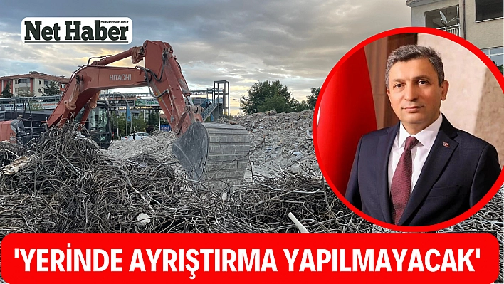 Malatya'da yerinde ayrıştırma yasaklandı