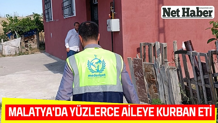 Malatya'da yüzlerce aileye kurban eti