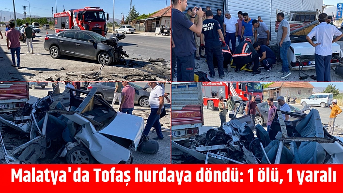 Malatya'daTofaş hurdaya döndü: 1 ölü, 1 yaralı
