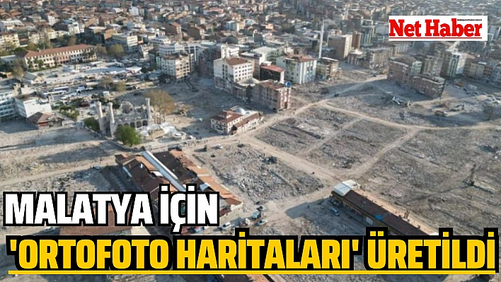 Malatya için 'ortofoto haritaları' üretildi