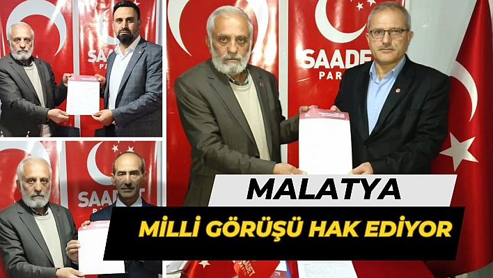 Malatya Milli Görüşü hak ediyor