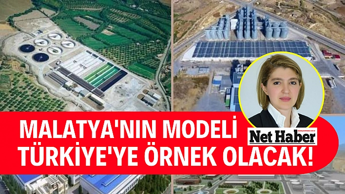 Malatya'nın modeli Türkiye'ye örnek olacak!
