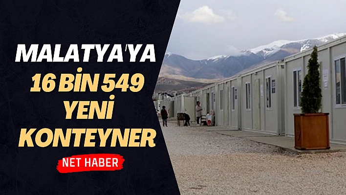 Malatya'ya 16 bin 549 yeni konteyner