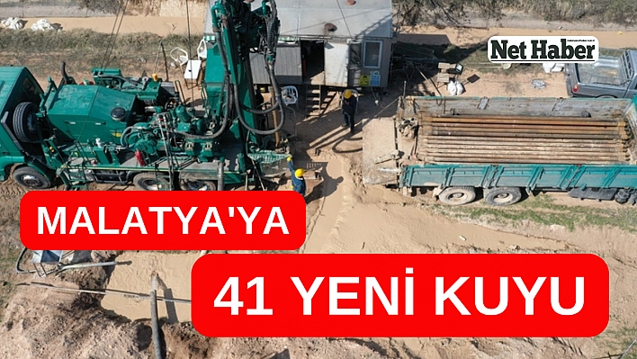 Malatya'ya 41 yeni kuyu