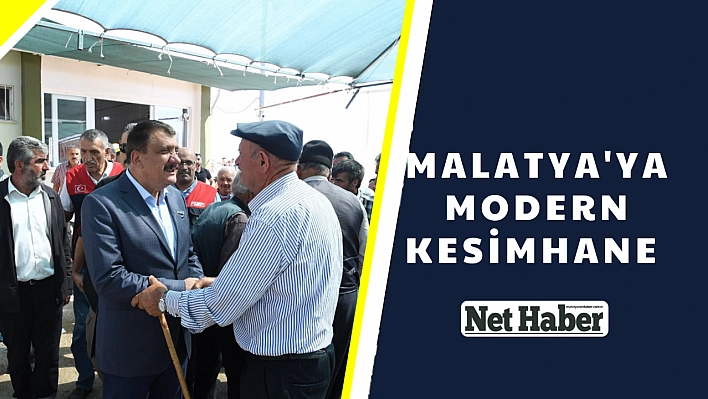 Malatya'ya modern kesimhane