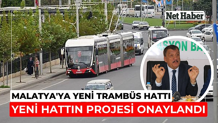 Malatya'ya yeni trambüs hattı