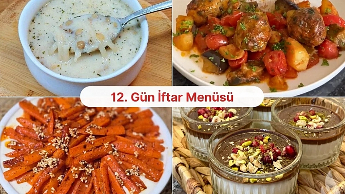 Malatyalı hanımlar için 12. gün iftar menüsü hazır!